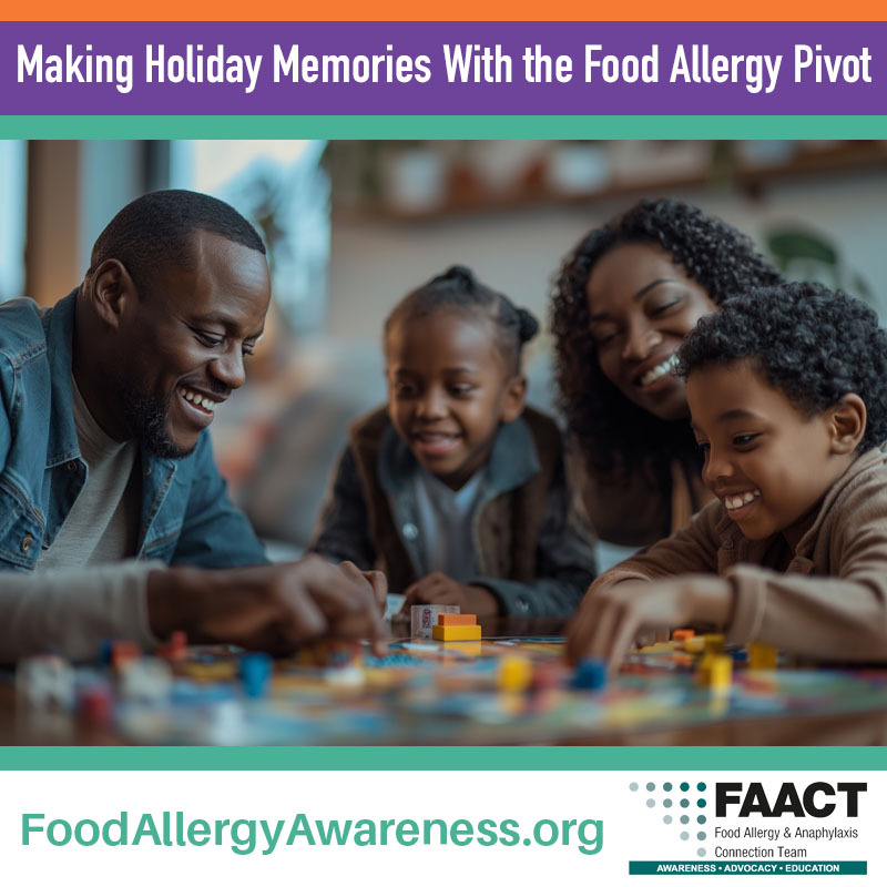 Making Holiday Memories With the Food Allergy Pivot